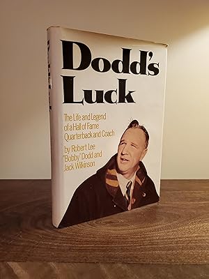 Image du vendeur pour Dodd's Luck: The Life and Legend of a Hall of Fame Quarterback and Coach - LRBP mis en vente par Little River Book Peddlers