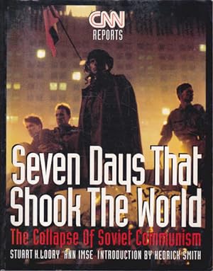 Image du vendeur pour Cnn Reports Seven Days That Shook the World: The Collapse of Soviet Communism mis en vente par Goulds Book Arcade, Sydney