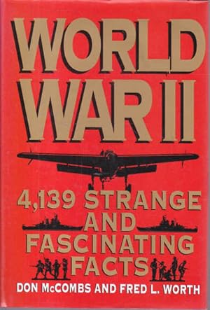 Seller image for World War IIL 4,139 Strange and Fascinating Facts for sale by Goulds Book Arcade, Sydney
