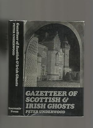 Image du vendeur pour Gazetteer of Scottish and Irish Ghosts mis en vente par Roger Lucas Booksellers