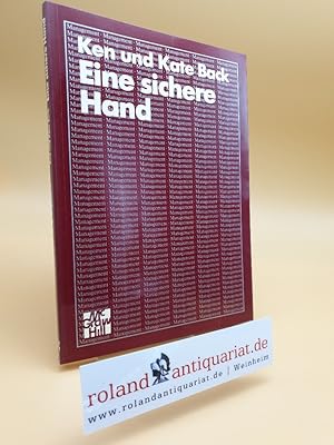 Seller image for Eine sichere Hand. Ein Wegweiser zu sicherem Auftreten for sale by Roland Antiquariat UG haftungsbeschrnkt