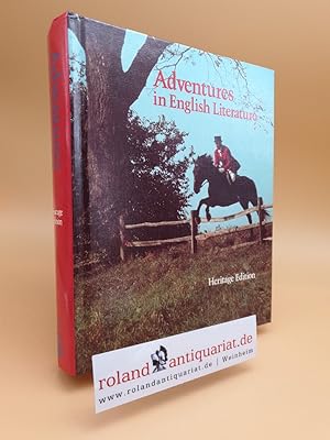 Seller image for Adventures in English Literature : Heritage edition : Teil: [Hauptbd.]. for sale by Roland Antiquariat UG haftungsbeschrnkt