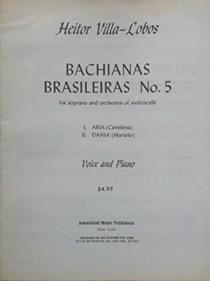 Bild des Verkufers fr Bachianas Brasileiras No.5 for Soprano & Violoncelli Orchestra zum Verkauf von WeBuyBooks