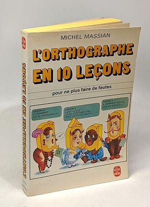 L'orthographe en 10 leçons