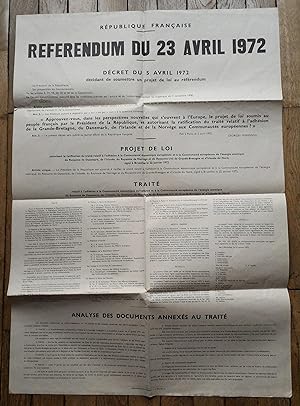Placard Affiche - RÉFÉRENDUM du 23 Avril 1972 - ratification du traité relatif à l'adhésion de la...