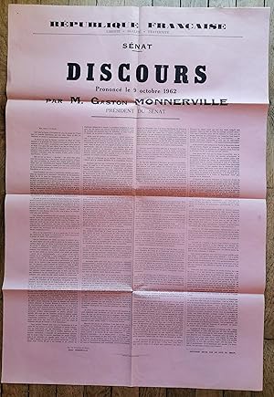 Placard Affiche -discours Gaston MONNERVILLE président du Sénat 9 Octobre 1962 à propos de la mod...