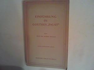 Bild des Verkufers fr Einfhrung in Goethes "Faust"; zum Verkauf von ANTIQUARIAT FRDEBUCH Inh.Michael Simon