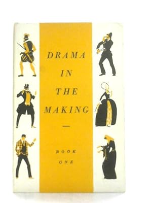 Seller image for Drama in the Making (Book One) for sale by World of Rare Books