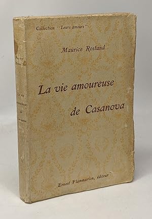 Imagen del vendedor de La vie amoureuse de Casanova a la venta por crealivres