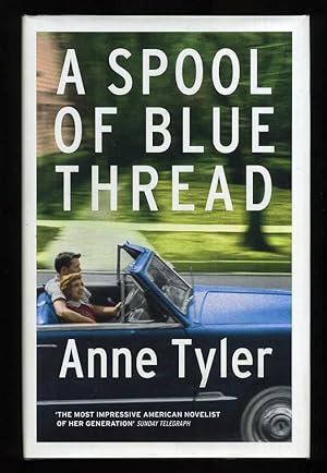 Seller image for A Spool of Blue Thread; 1st/1st for sale by Blaeberry Books