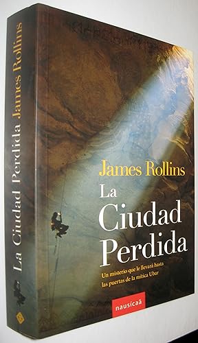 Seller image for LA CIUDAD PERDIDA for sale by UNIO11 IMPORT S.L.