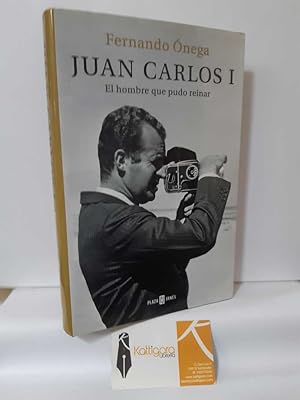 Imagen del vendedor de JUAN CARLOS I. EL HOMBRE QUE PUDO REINAR a la venta por Librera Kattigara