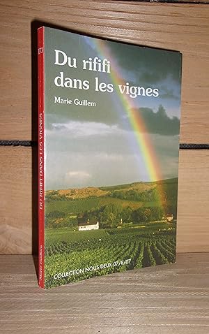 Seller image for DU RIFIFI DANS LES VIGNES for sale by Planet's books