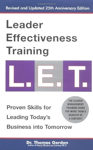 Seller image for Leader Effectiveness Training: L.E.T. (Revised): "L.E.T." by Gordon, Thomas [Hardcover ] for sale by booksXpress