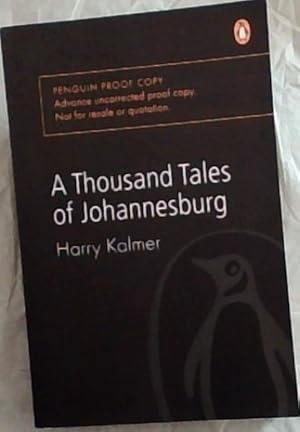 Seller image for A Thousand Tales of Johannesburg for sale by Chapter 1