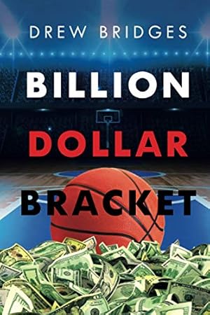 Seller image for Billion Dollar Bracket [Soft Cover ] for sale by booksXpress
