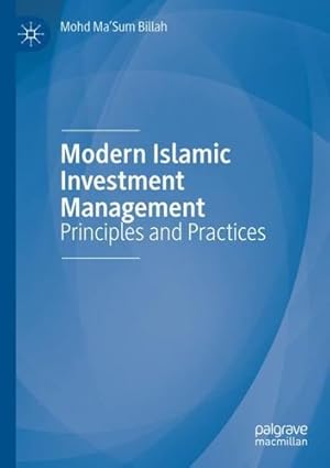 Seller image for Modern Islamic Investment Management: Principles and Practices by Billah, Mohd Ma'Sum [Paperback ] for sale by booksXpress