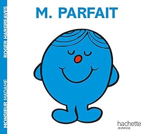 Seller image for Monsieur Parfait (Monsieur Madame) (English and French Edition) [FRENCH LANGUAGE - No Binding ] for sale by booksXpress