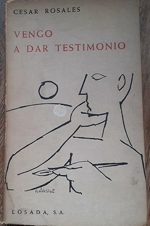 Imagen del vendedor de VENGO A DAR TESTIMONIO a la venta por DEL SUBURBIO  LIBROS- VENTA PARTICULAR