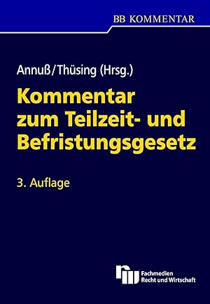 Seller image for Kommentar zum Teilzeit- und Befristungsgesetz for sale by moluna
