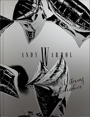 Seller image for Andy Warhol. Exhibits - A Glittering Alternative (engl. Ausg.) for sale by moluna