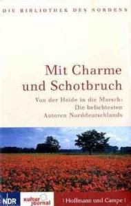 Immagine del venditore per Mit Charme und Schotbruch venduto da Leserstrahl  (Preise inkl. MwSt.)