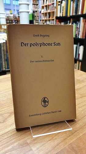 Der polyphone Satz - Band 1 - Der cantus-firmus-Satz,