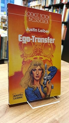 Bild des Verkufers fr Ego-Transfer - Science-Fiction-Roman, aus dem Amerikanischen von Stefan Sturm, zum Verkauf von Antiquariat Orban & Streu GbR