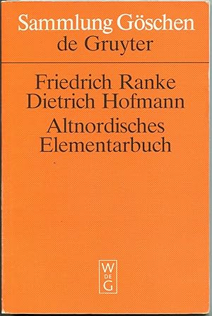 Seller image for Altnordisches Elementarbuch. Einfhrung, Grammatik, Texte (zum Teil mit bersetzung) und Wrterbuch. Fnfte, durchgesehene Auflage [= Sammlung Gschen; 2214] for sale by Antikvariat Valentinska