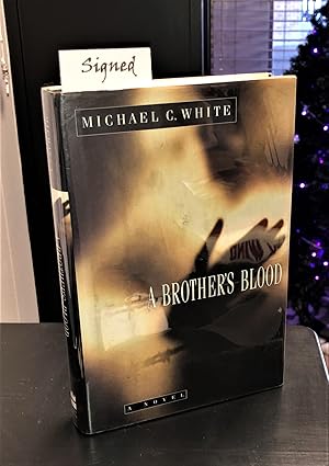 Seller image for A Brother's Blood (signed) for sale by Forgotten Lore