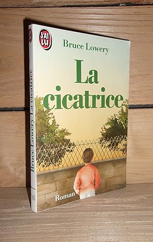 Image du vendeur pour LA CICATRICE mis en vente par Planet's books