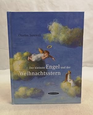 Der kleinste Engel und der Weihnachtsstern. Erzählungen. Aus dem Amerikanischen von Ursula von Wi...