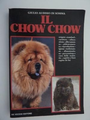 Immagine del venditore per Il chow chow venduto da Usatopoli libriusatierari
