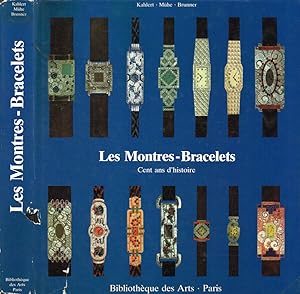 Bild des Verkufers fr Les Montres-Bracelets Cent ans d'histoire zum Verkauf von Biblioteca di Babele