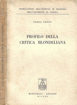 Image du vendeur pour Profilo della critica Blondeliana mis en vente par Biblioteca di Babele