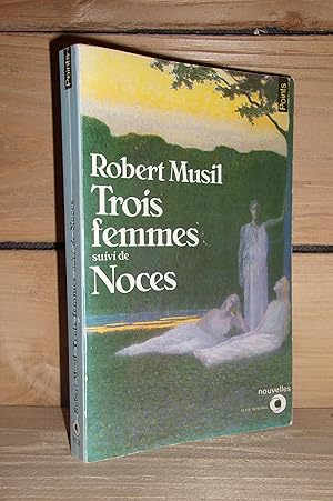 Image du vendeur pour TROIS FEMMES - NOCES mis en vente par Planet's books