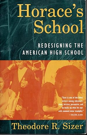 Seller image for Horace's School: Redesigning the American High School for sale by Dorley House Books, Inc.
