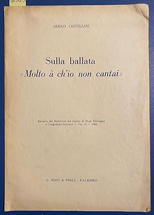 Immagine del venditore per Sulla ballata "Molto à ch'io non cantai" venduto da Sergio Trippini