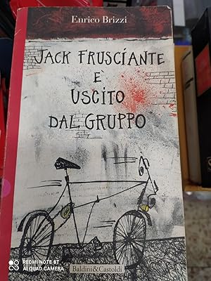 Image du vendeur pour JACK FRUSCIANTE E' USCITO DAL GRUPPO mis en vente par Libreria D'Agostino