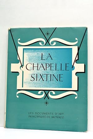 Bild des Verkufers fr La Chapelle Sixtine. zum Verkauf von ltimo Captulo S.L.