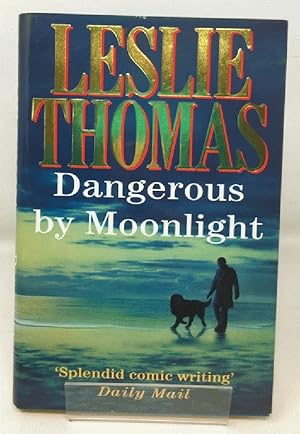 Immagine del venditore per Dangerous by Moonlight venduto da Cambridge Recycled Books