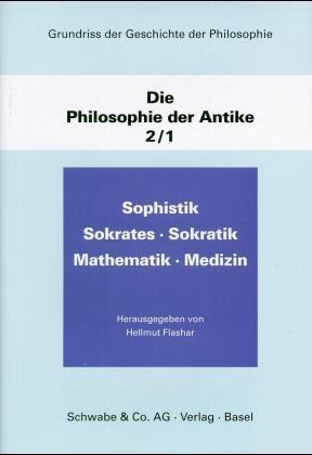 Bild des Verkufers fr Die Philosophie der Antike. Bd.2/1 zum Verkauf von moluna
