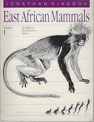 Image du vendeur pour East African Mammals - an atlas of evolution in Africa. Volume 1 mis en vente par Mike Park Ltd