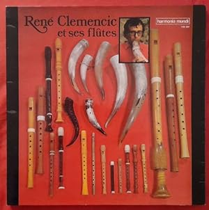 Bild des Verkufers fr Rene Clemencic et ses flutes LP 33 1/3 Umin. zum Verkauf von ANTIQUARIAT H. EPPLER