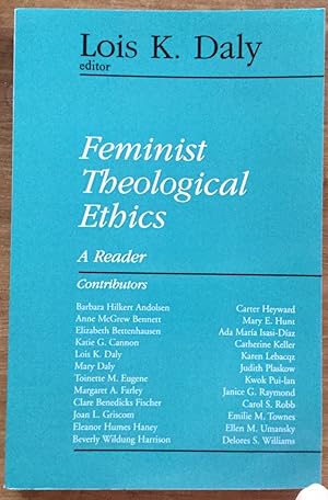Feminist Theological Ethics: A Reader