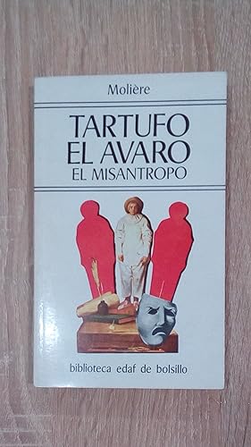Imagen del vendedor de TARTUFO - EL AVARO - EL MISANTROPO a la venta por Libreria Bibliomania