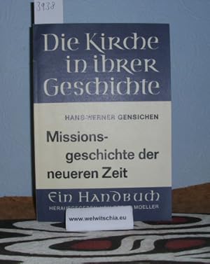 Seller image for Missionsgeschichte der neueren Zeit. for sale by Antiquariat Welwitschia Dr. Andreas Eckl