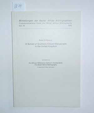 Bild des Verkufers fr A Survey of Southern African Manuscripts in the United Kingdom. zum Verkauf von Antiquariat Welwitschia Dr. Andreas Eckl