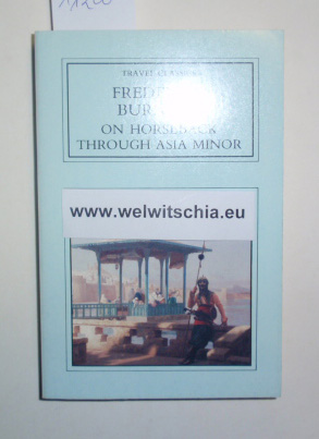 Image du vendeur pour On Horseback Through Asia Minor. mis en vente par Antiquariat Welwitschia Dr. Andreas Eckl