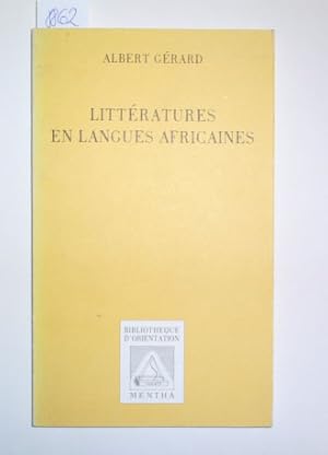 Bild des Verkufers fr Litteratures en Langues Africaines. zum Verkauf von Antiquariat Welwitschia Dr. Andreas Eckl